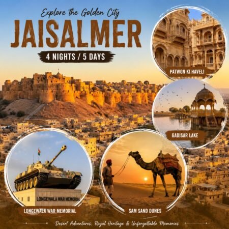 Jaisalmer Tour Package from Delhi featuring Jaisalmer Fort, Patwon Ki Haveli, Gadisar Lake, Sam Sand Dunes, and Longewala War Memorial in Rajasthan.
