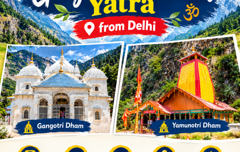 Gangotri Yamunotri Pilgrimage Tour from Delhi | 7D/6N Price
