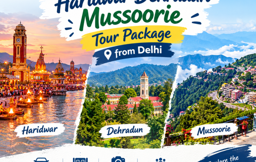 Haridwar Dehradun Mussoorie Tour Package from Delhi | 4 Days Trip